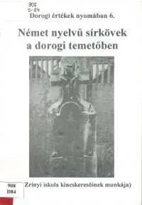 Német nyelvű sírkövek a dorogi temetőben (6)