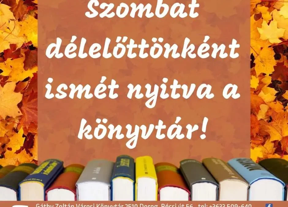 Szombatonként újra nyitva