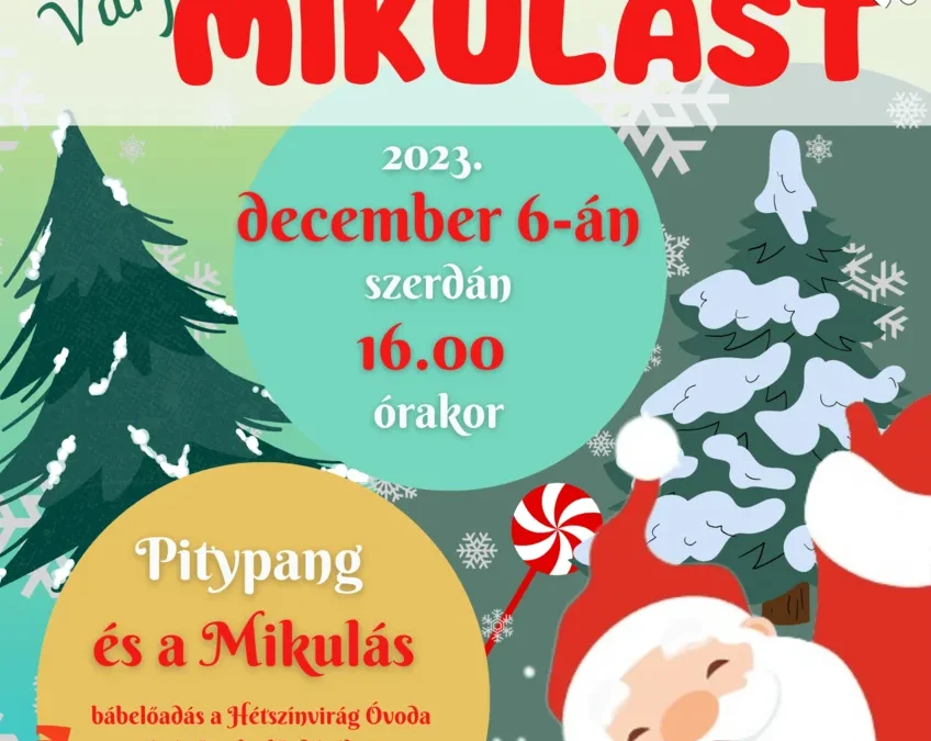 Várjuk együtt a Mikulást