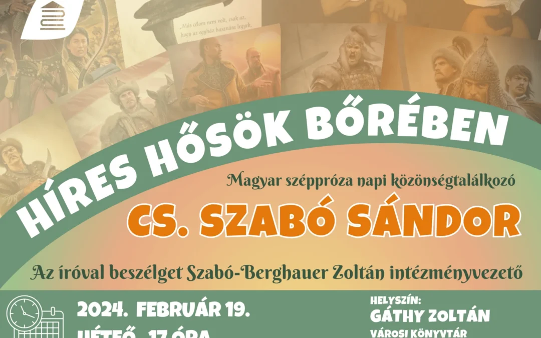 Híres hősök bőrében