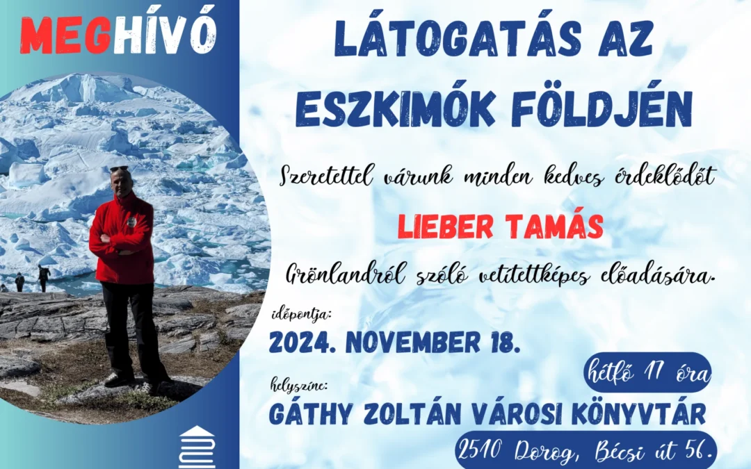 Látogatás az eszkimók földjén