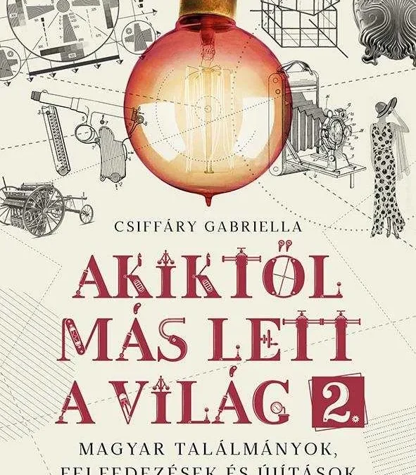 Akiktől más lett a világ 2.