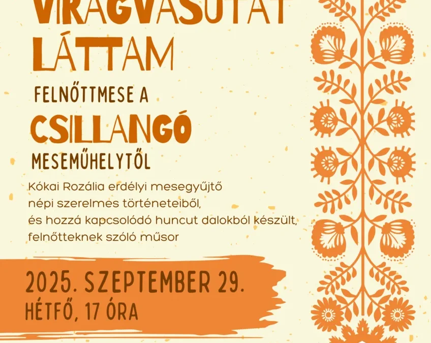 Álmomban virágvasutat láttam
